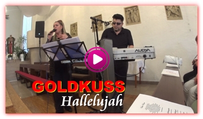 GOLDKUSS - Hallelujah > Youtube-Video
